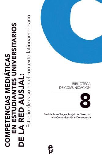 COMPETENCIAS MEDIÁTICAS EN ESTUDIANTES UNIVERSITARIOS DE LA RED AUSJAL