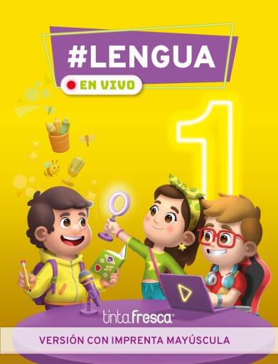 Lengua en vivo 1 - versión con imprenta mayúscula