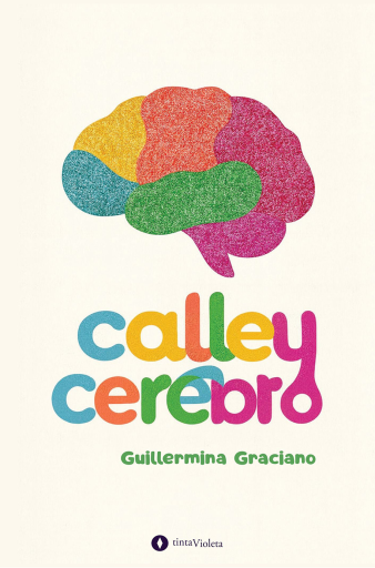 Calle y cerebro