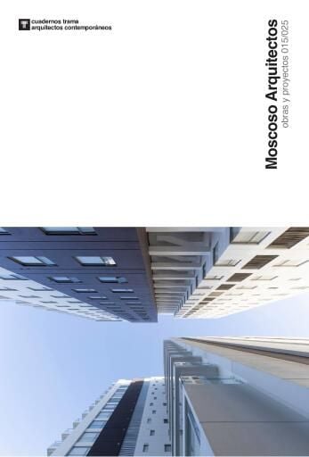 Moscoso Arquitectos/ Obras y proyectos 015-025