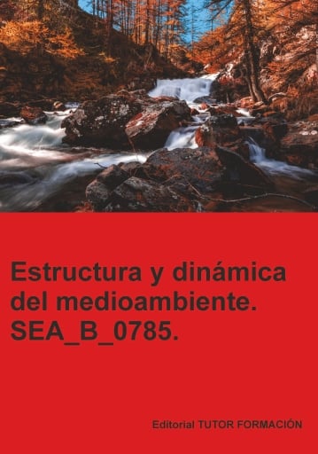 Estructura y dinámica del medio ambiente. SEA_B_0785.