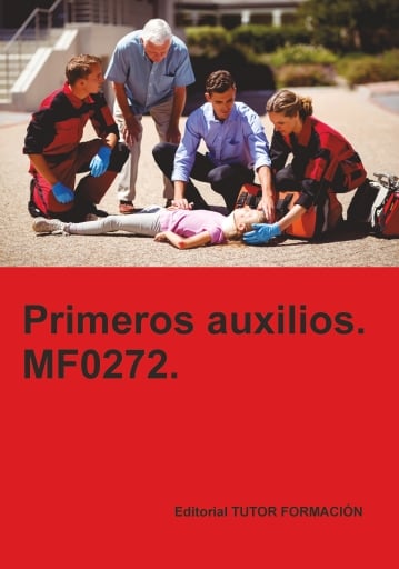 Primeros auxilios. MF0272.