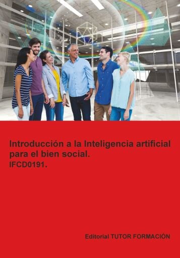 Introducción a la inteligencia artificial para el bien social. IFCD0191.