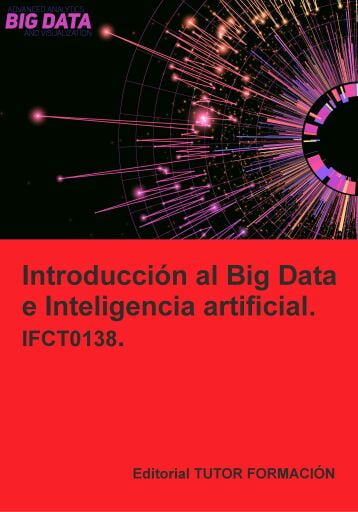 Introducción al Big Data e Inteligencia artificial. IFCT0138.