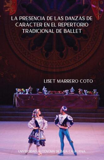 La presencia de las danzas de carácter en el repertorio clásico tradicional de ballet