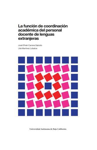 La función de coordinación académica del personal docente de lenguas extranjeras