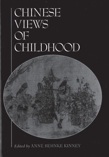 Chinese Views of Childhood