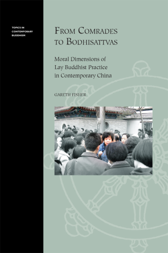 From Comrades to Bodhisattvas