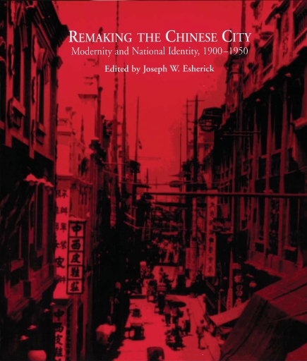Portada del libro «Remaking the Chinese City»