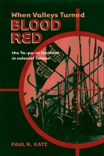 Portada del libro «When Valleys Turned Blood Red», de Paul R. Katz