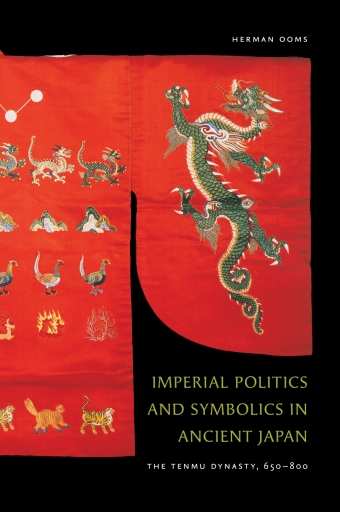 Imperial Politics and Symbolics in Ancient Japan