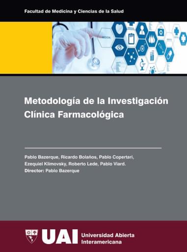 Metodología de la investigación clínica farmacológica