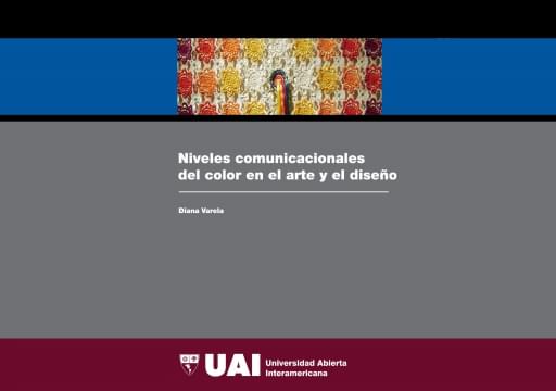 Niveles comunicacionales del color en el arte y el diseño