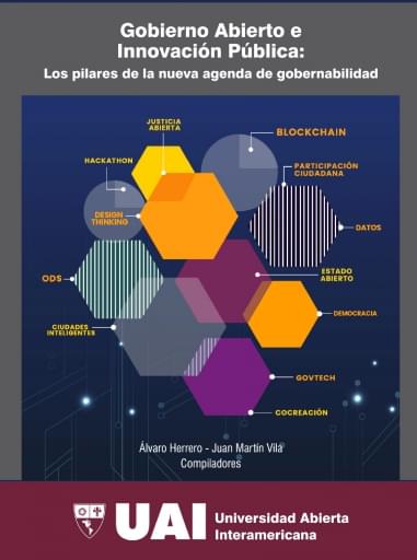 Gobierno Abierto e Innovación Pública : los pilares de la nueva agenda de gobernabilidad