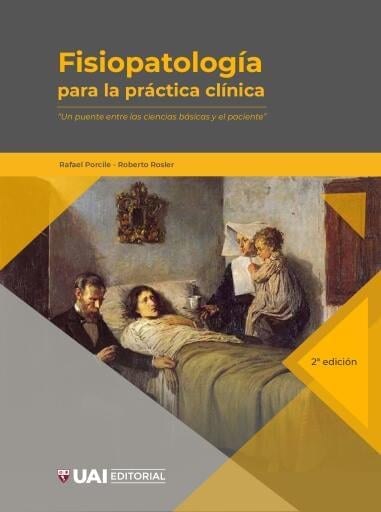 Fisiopatología para la práctica clínica. 2a ed. ampliada
