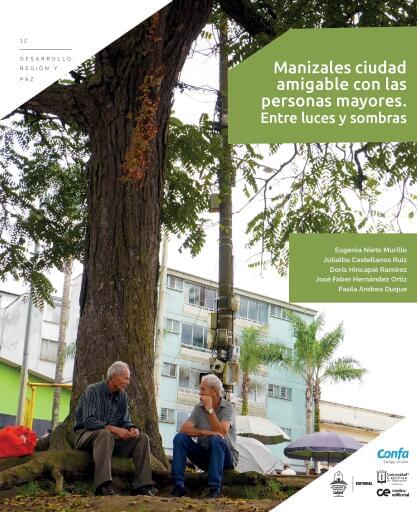 Manizales ciudad amigable con las personas mayores