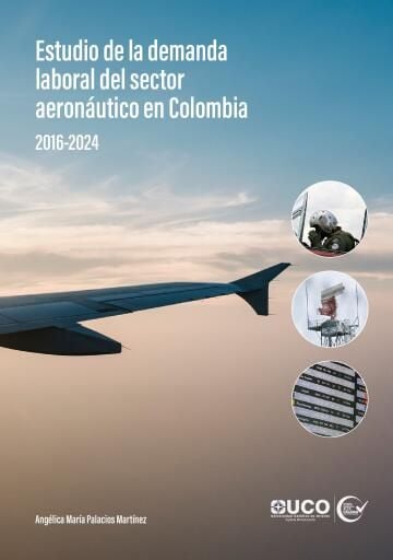 Estudio de la demanda laboral del sector aeronáutico en Colombia 2016-2024 imagen de portada