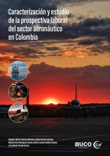 Caracterización y estudio de la prospectiva laboral del sector aeronáutico en Colombia imagen de portada