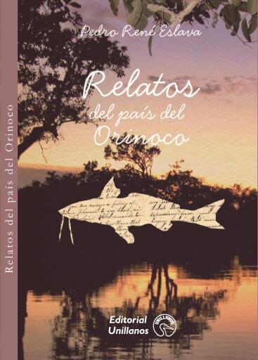 Relatos del país del Orinoco