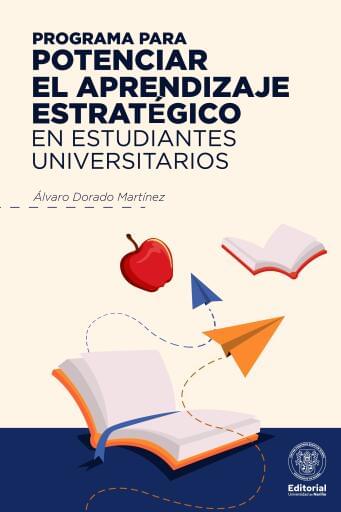 Programa para potenciar el aprendizaje estratégico en estudiantes universitarios
