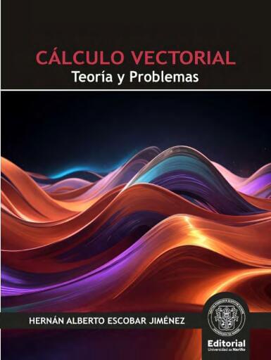 Cálculo Vectorial Teoría y Problemas