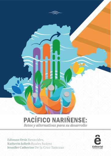 Pacifico Nariñense: Retos y alternativas para su desarrollo