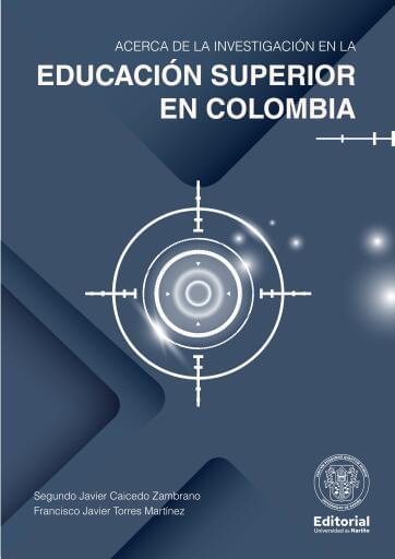 Acerca de la Investigación en la Educación Superior en Colombia