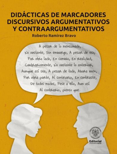 DIDÁCTICAS DE MARCADORES DISCURSIVOS ARGUMENTATIVOS Y CONTRAARGUMENTATIVOS