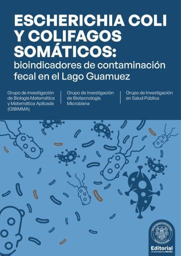 Escherichia Coli y colifagos somáticos: bioindicadores de contaminación fecal en el Lago Guamuez
