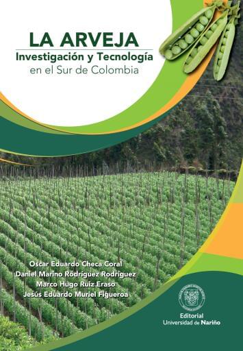 LA ARVEJA Investigación y Tecnología en el Sur de Colombia