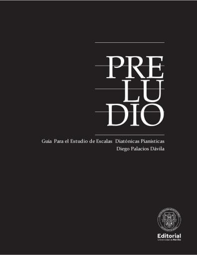 PRELUDIO Guía Para El Estudio de Escalas Diatónicas Pianísticas