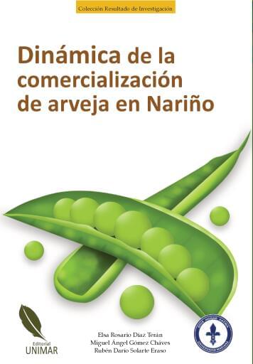 Dinámica de la comercialización de arveja en Nariño