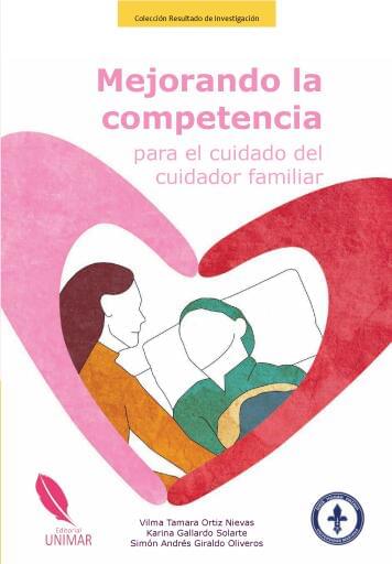 Mejorando la competencia para el cuidado del cuidador familiar