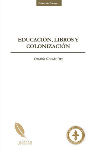 Educación, libros y colonización