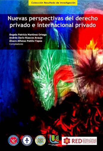 Nuevas perspectivas del derecho privado e internacional privado