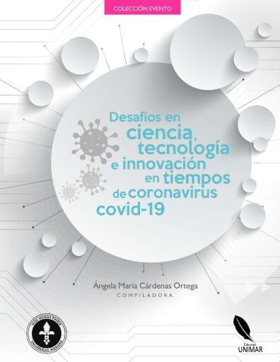Desafíos en ciencia, tecnología e innovación en tiempos de coronavirus covid-19