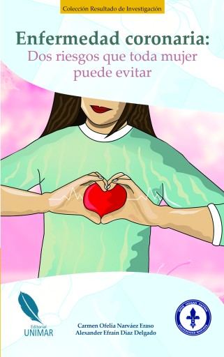 Enfermedad coronaria: Dos riesgos que toda mujer puede evitar
