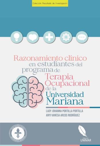 Razonamiento clínico en estudiantes del programa de Terapia Ocupacional de la Universidad Mariana