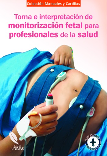 Toma e interpretación de monitorización fetal para profesionales de la salud