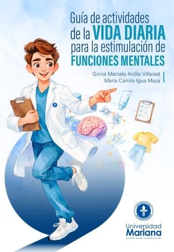 Guía de Actividades de la Vida Diaria para la estimulación de funciones mentales