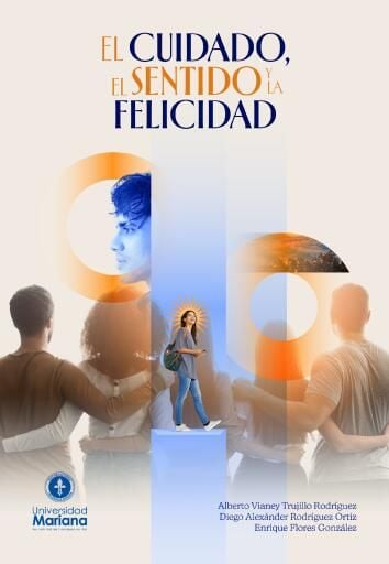 El cuidado, el sentido y la felicidad
