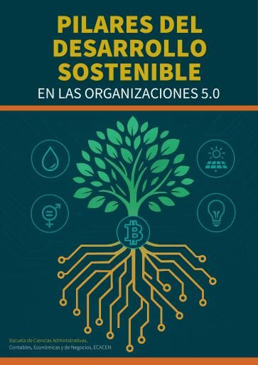 Pilares del desarrollo sostenible en las organizaciones 5.0