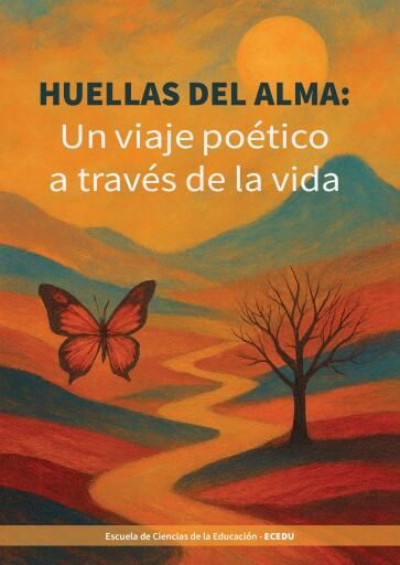 Huellas del alma: un viaje poético a través de la vida