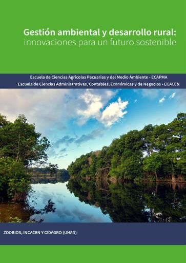 Gestión ambiental y desarrollo rural: innovaciones para un futuro sostenible