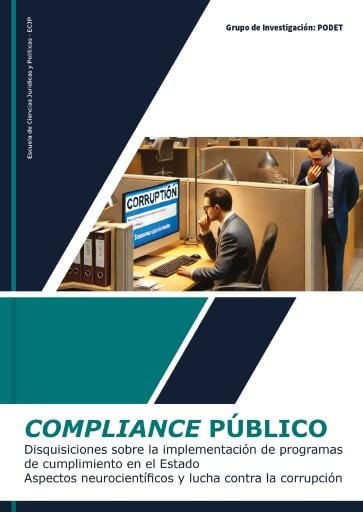 Portada del libro «Compliance público: disquisiciones sobre la implementación de programas de cumplimiento en el Estado. Aspectos neurocientíficos y lucha», de Jackson Rene Valbuena Cure, Kelly Espitia Ortega
