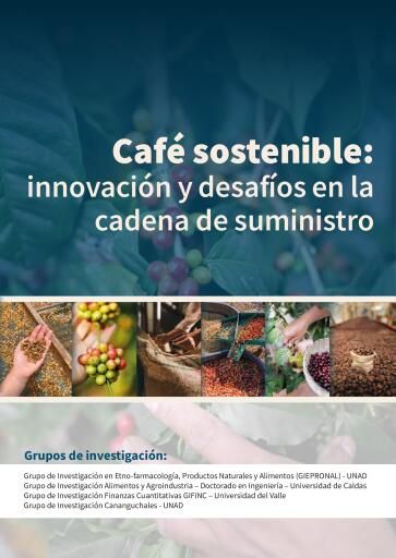 Café sostenible: innovación y desafíos en la cadena de suministro