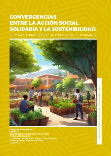 Convergencias entre la acción social solidaria y la sostenibilidad: Convergencias entre la acción social solidaria y la sostenibilidad