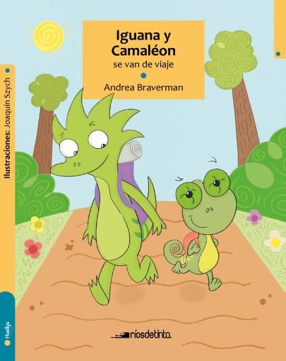 Iguana y Camaleón se van de viaje