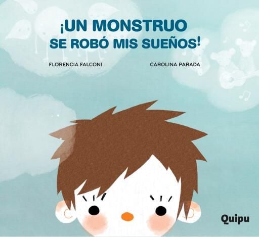 Un monstruo se robó mis sueños